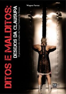 ditos e malditos: desejos da clausura (ebook)-wagner ferraz-9788591033805