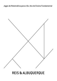 jogos de matematica para o 6o. ano do ensino fundamental (ebook)-& albuquerque reis-9788592276805