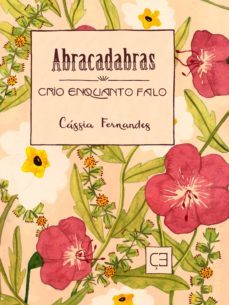 abracadabras: crio enquanto falo (ebook)-cassia fernandes-9788593556005