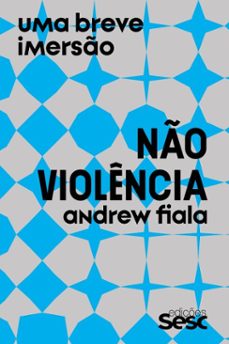 no violencia (ebook)-andrew fiala-9788594933805