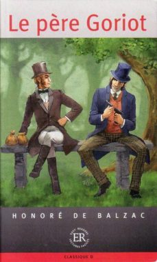 le pere goriot (easy readers) (avanzado)-9788723906205