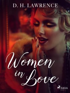 women in love (ebook)-d.h. lawrence-9788728325605