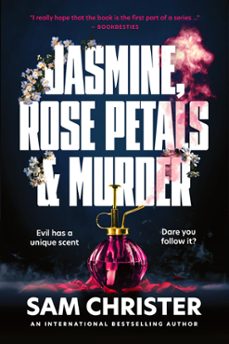 jasmine, rose petals and murder (ebook)-sam christer-9788742831205