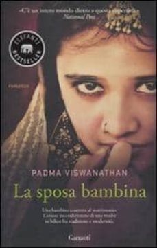 la sposa bambina-padma viswanathan-9788811694205