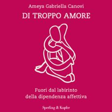 di troppo amore (audiolibro)-9788820099305