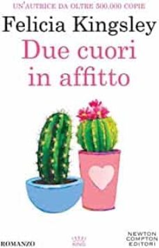 due cuori in affitto-felicia kingsley-9788822762405