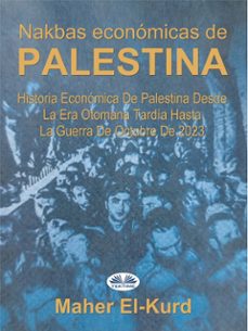 nakbas economicas de palestina (ebook)-maher el-kurd-9788835484905