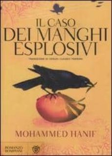 il caso dei manghi esplosivi-mohammed hanif-9788845261305