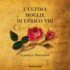 l'ultima moglie di enrico viii (audiolibro)-9788852165405