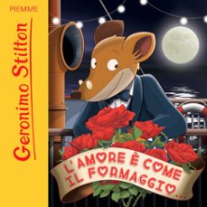 l'amore è come il formaggio...-9788858550205