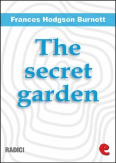 the secret garden (ebook)-frances hodgson burnett-9788867442805