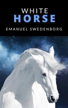 white horse (ebook)-emanuel swedenborg-9788892861305
