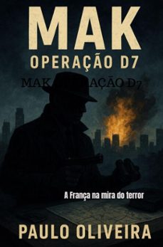 mak operaço d7 (ebook)-paulo oliveira-9789403841205