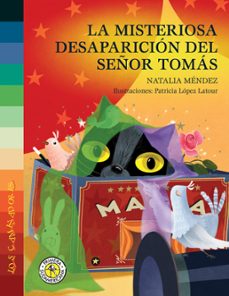 la misteriosa desaparicion del señor tomas (ebook)-natalia mendez-9789500759205