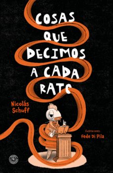 cosas que decimos a cada rato (ebook)-nicolás schuff-9789500770705