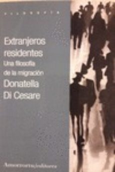 extranjeros residentes: una filosofia de la migracion-9789505183005