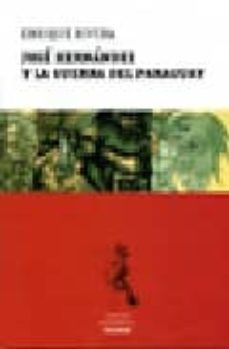 jose hernandez y la guerra del paraguay-9789505638505