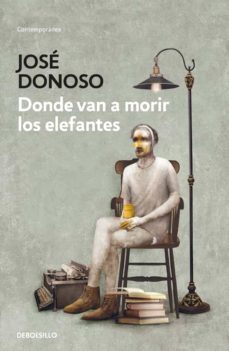 donde van a morir los elefantes (ebook)-9789563253405