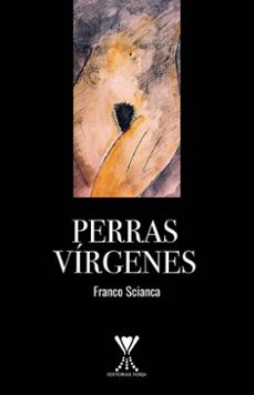 perras virgenes (ebook)-franco scianca-9789563387605