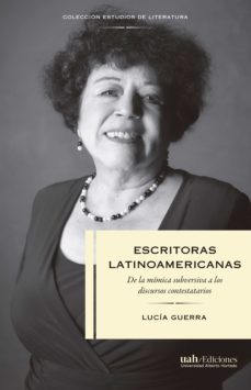 escritoras latinoamericanas (ebook)- lucia guerra-9789563573305