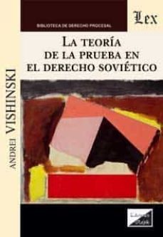 la teoria de la prueba en el derecho sovietico-andrei vishinski-9789563927405