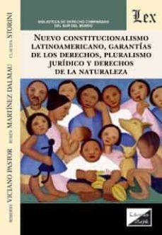 nuevo constitucionalismo americano-ruben martinez dalmau-9789563929805