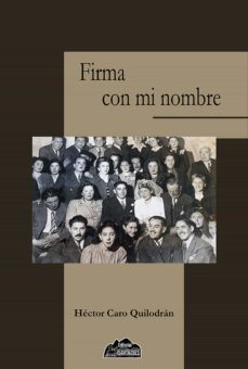 firma con mi nombre (ebook)-hector caro quilodran-9789568675905