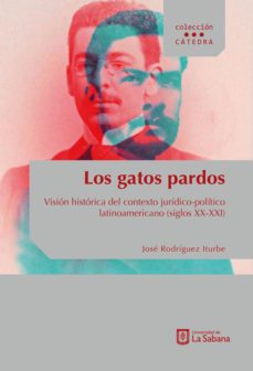 los gatos pardos-jose rodriguez iturbe-9789581204205