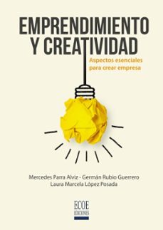 emprendimiento y creatividad (ebook)-germán rubio-9789585080805