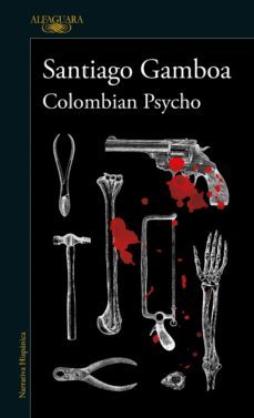 colombian psycho (ebook)-santiago gamboa-9789585118805