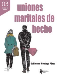 uniones maritales de hecho (ebook)-guillermo montoya perez-9789587203905