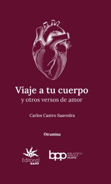 viaje a tu cuerpo y otros versos de amor (ebook)-carlos castro saavedra-9789587209105