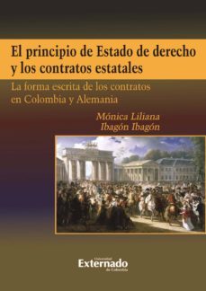 el principio de estado de derecho y los contratos estatales (ebook)-monica liliana ibagon ibagon-9789587723205