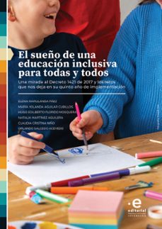 el sueño de una educacion inclusiva para todas y todos (ebook)-9789587818505