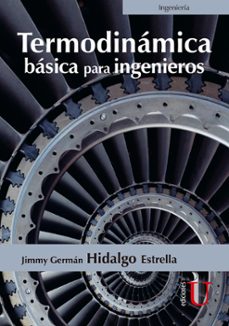 termodinamica basica para ingenieros (ebook)-jimmy german hidalgo estrella-9789587920505
