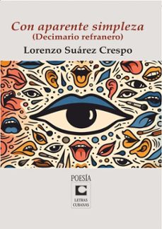 con aparente simpleza: decimario refranero (ebook)-lorenzo suárez crespo-9789591027405
