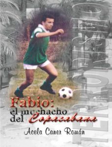 fabio. el muchacho del copacabana (ebook)-acela caner román-9789592115705