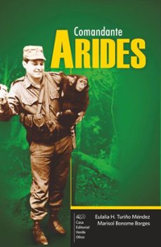 comandante arides (ebook)-eulalia h turiño méndez-marisol bonome borges-9789592248205