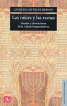 las raices y las ramas (ebook)-9786071626370