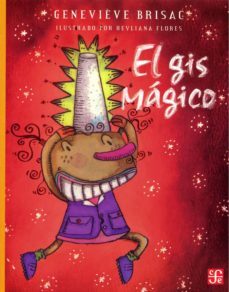 el gis magico-genevieve brisac-9789681664305