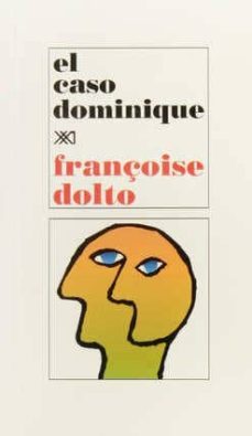 el caso dominique-françoise dolto-9789682318405