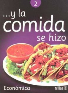 y la comida se hizo economica-beatriz fernandez-9789682440205