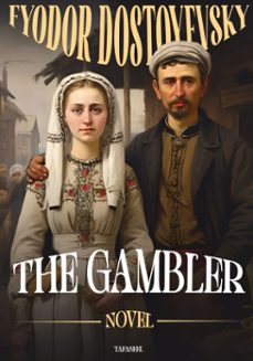 the gambler (ebook)-fydor dostoyevsky-9789778691405