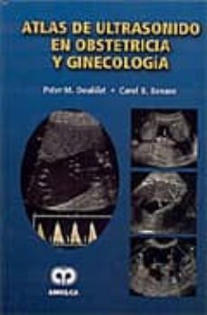 atlas de ultrasonido en obstetricia y ginecologia-peter doubilet-9789806574205