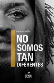 no somos tan diferentes (ebook)-armando iachini-9789807964005