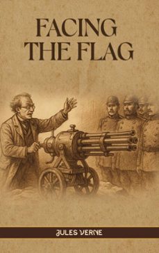 facing the flag (ebook)-jules verne-9789842469305
