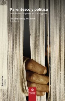 parentesco y politica (ebook)-ana ramos-claudia briones-9789873667305