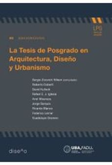 la tesis de posgrado en arquitectura diseño y urbanismo-9789874000705