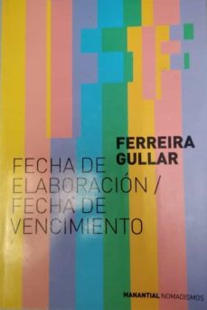fecha de elaboracion fecha de vencimiento-gullar ferreira-9789875002005