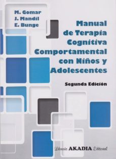 manual de terapia cognitiva comportamental con niños y adolescentes-javier mandil y eduardo bunge mart�n gomar-9789875702905